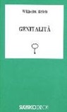 Wilhelm Reich - Genitalità