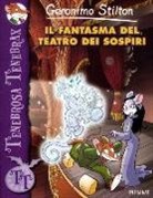 Geronimo Stilton - Il fantasma del teatro dei sospiri