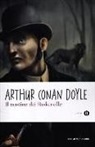 Arthur Conan Doyle, Arthur Conan Doyle - Il mastino dei Baskerville