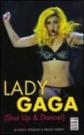 Epìsch Porzioni, Prince Greedy - Lady Gaga. Shut up & dance!