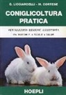 Mario Cortese, Giuseppe Licciardelli - Coniglicoltura pratica