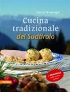 Hanna Perwanger - Cucina tradizionale del Sudtirolo