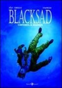 Juan Díaz Canales, Juanjo Guarnido - L'inferno, il silenzio. Blacksad