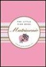 M. Cristina Giordano, Maria Cristina Giordano, K. Barbas - Matrimonio. Piccola guida al fatidico sì