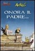 Arkas - Onora il padre