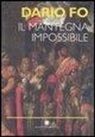 Dario Fo, F. Rame - Il Mantegna impossibile
