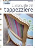 Cécile Cau - Il manuale del tappezziere