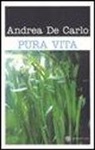 Andrea De Carlo - Pura vita