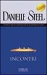Danielle Steel - Incontri