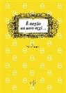 Neva Finucci - È meglio un uovo oggi