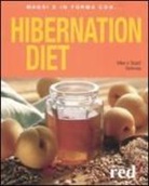 Mike Mcinnes, Stuart McInnes - Hibernation diet. Ediz. italiana