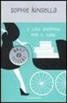 Sophie Kinsella - I love shopping per il baby