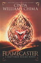 Cinda Williams Chima, Cinda Williams Chima - Flamecaster
