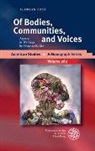 Florian Bast - Of Bodies, Communities, and Voices