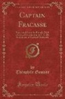 Theophile Gautier, Théophile Gautier - Captain Fracasse
