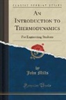 John Mills - An Introduction to Thermodynamics