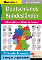 Gary M Forester, Gary M. Forester - Deutschlands Bundesländer