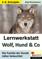 Birgit Brandenburg - Lernwerkstatt Wolf, Hund & Co