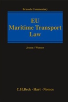 Henning Jessen, Michael Jürgen Werner - EU Maritime Transport Law