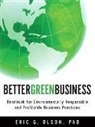 Eric Olson, Eric G. Olson - Better Green Business