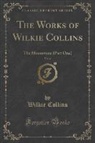 Wilkie Collins - The Moonstone (Classic Reprint)