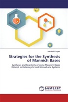 Mardia El Sayed - Strategies for the Synthesis of Mannich Bases
