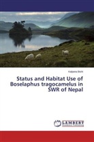 Kalpana Bisht - Status and Habitat Use of Boselaphus tragocamelus in SWR of Nepal