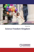 Shoucai Pan - Science Freedom Kingdom
