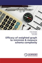 Arpit Howlader, Arpita Howlader, Esra Jahan, Esrat Jahan, Israt Jahan - Efficacy of weighted graph to minimize & measure schema complexity