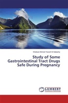 Kholoud Ahmed Yousef Al Habashy - Study of Some Gastrointestinal Tract Drugs Safe During Pregnancy