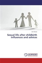 Ann Olsson - Sexual life after childbirth Influences and advices
