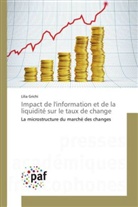 Lilia Grichi - Impact de l'information et de la liquidité sur le taux de change