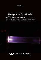 Ali Abdali - Gas¿phase Synthesis of Silica Nanoparticles: Reaction Kinetics, Synthesis and Characterization