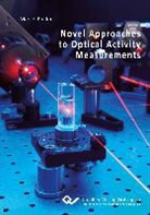 Marcel Pfeifer - Novel Approaches to Optical Activity Measurements