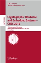 Ti Güneysu, Tim Güneysu, Handschuh, Handschuh, Helena Handschuh - Cryptographic Hardware and Embedded Systems -- CHES 2015