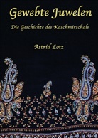 Astrid Lotz - Gewebte Juwelen