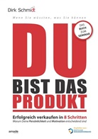 Dirk Schmidt - DU bist das Produkt