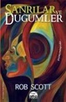 Rob Scott - Sanrilar ve Dügümler