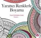 Christina Rose - Yaratici Renklerle Boyama