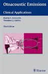 Theodore J Glattke Martin S Robinette, Martin S. Robinette, Theodore J Glattke, Theodore J. Glattke, J Glattke, J Glattke... - Otoacoustic Emissions