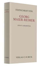 Barbara Grunewald, Harm Peter Westermann - Festschrift für Georg Maier-Reimer zum 70. Geburtstag