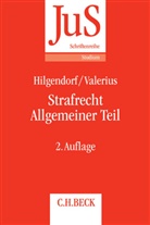 Eric Hilgendorf, Eric (Prof. Dr. Dr. Hilgendorf, Eric (Prof. Dr. Dr.) Hilgendorf, Brian Valerius, Brian ( Valerius - Strafrecht Allgemeiner Teil