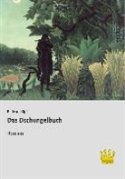 Rudyard Kipling - Das Dschungelbuch