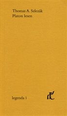 Thomas A. Szlezak, Thomas A Szlezák, Thomas A. Szlezák - Platon lesen