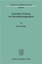 Jürgen Knigge - Franchise-Systeme im Dienstleistungssektor.