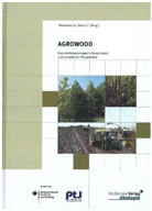 Albrech Bemmann, Albrecht Bemmann, Knust, Christine Knust - AGROWOOD