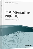 Miriam Landes, Miriam (Prof Landes, Eberhar Steiner, Eberhard Steiner, Eberhard (Prof. Dr. Steiner, Eberhard (Prof. Dr.) Steiner - Leistungsorientierte Vergütung