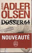 Jussi Adler-Olsen, Adler-olsen-j - Les enquêtes du département V. Vol. 4. Dossier 64 Les enquêtes du département V