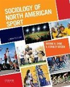 D. Stanley Eitzen, George H. Sage, George H./ Eitzen Sage - Sociology of North American Sport