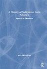 Rene Harder Horst, René Harder Horst, Rene (Appalachian State University Harder Horst, Rene Harder Horst, René Harder Horst - History of Indigenous Latin America